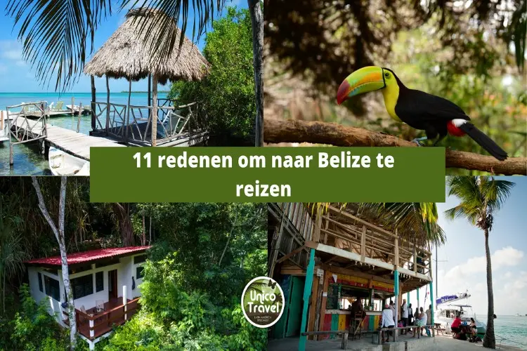 Belize reizen redenen